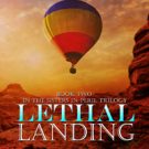 Lethal Landing